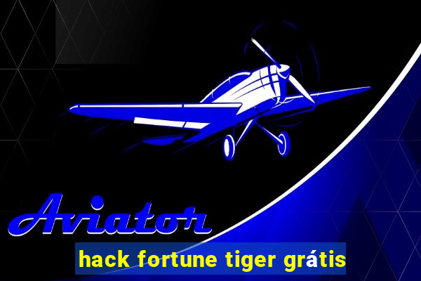 hack fortune tiger grátis